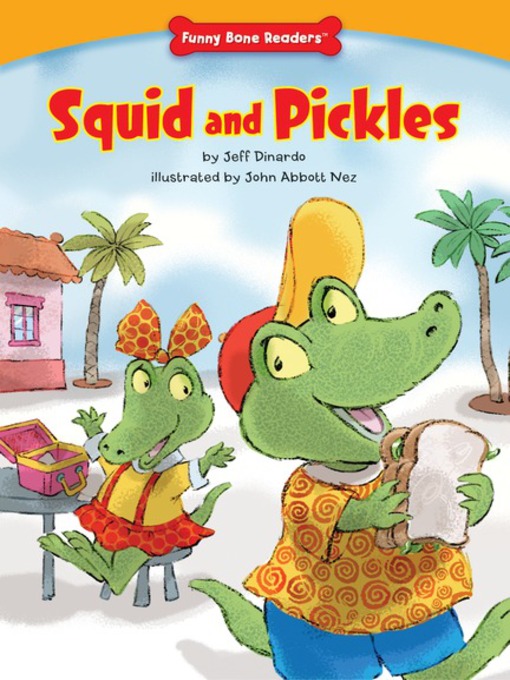Title details for Squid and Pickles by Jeff Dinardo - Available